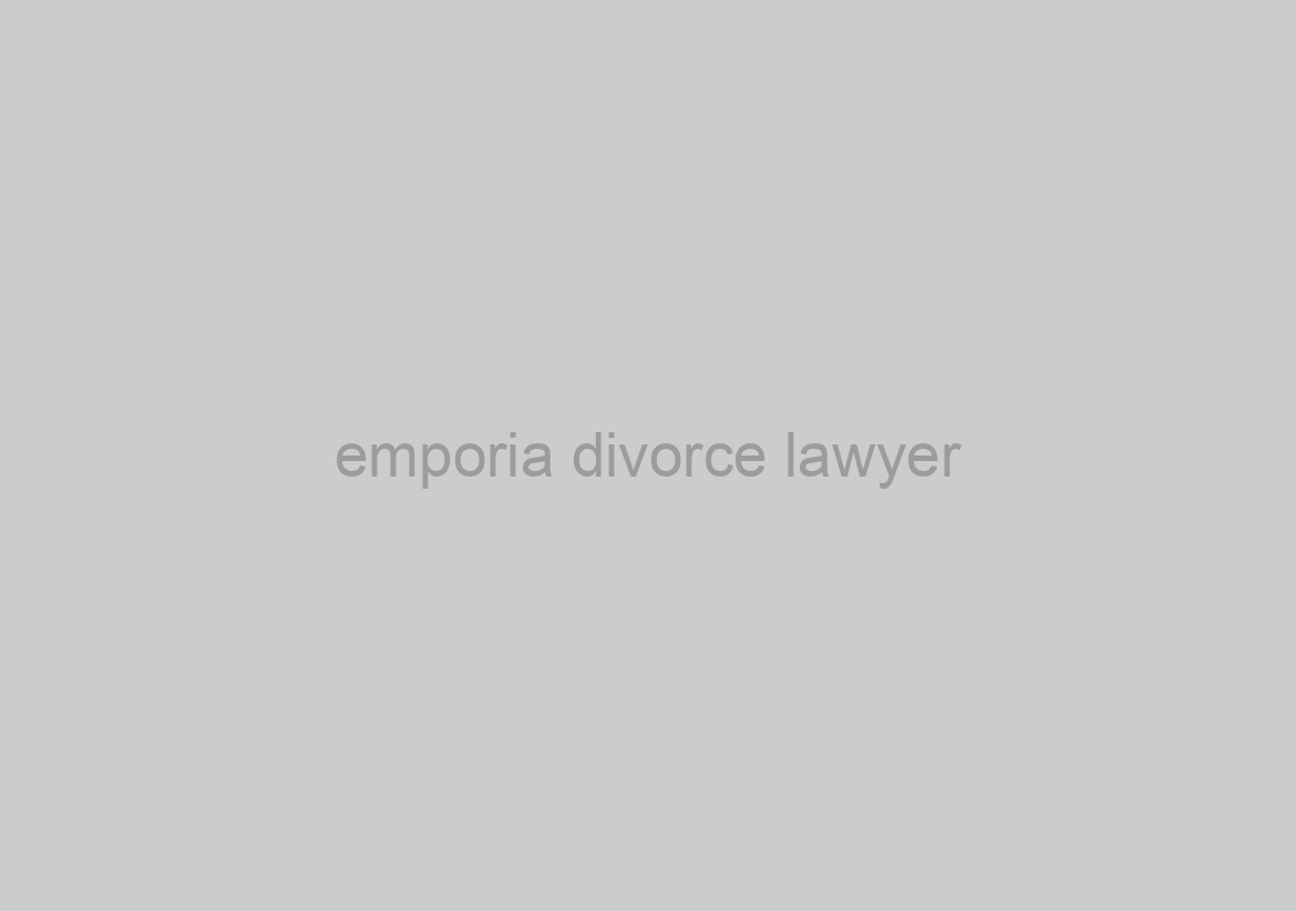 emporia divorce lawyer